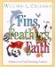 Fins, Feathers, and Faith: Wis...