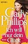 Ich will nur dein Gl�ck: Roman