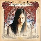 Be Not Nobody by Vanessa Carlton
