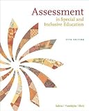 J. Salvia's,J. Ysseldyke's,S. Bolt's Assessment 11th(eleventh) edition (Assessment: In Special and Inclusive Education [Paperback])(2009)