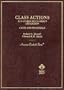 Class Actions and Other Multi-Party Litigation: Cases and Materials (American Casebook Series)