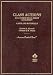Book Class Actions and Other Multi-Party Litigation: Cases and Materials (American Casebook Series) (American Casebook Series)