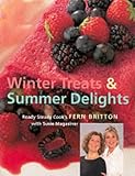 Winter Treats and Summer Delights