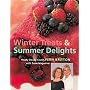 Winter Treats and Summer Delights