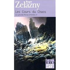 Le Cycle des Princes d'Ambre, tome 5 : Les Cours du Chaos