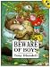 Beware of Boys