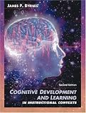 Cognitive Development and Learning in Instructional Contexts (2nd Edition)