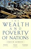 The Wealth and Poverty of Nations,
David S. Landes