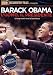 Barack Obama - L'Uomo, Il Presidente