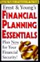 Ernst & Young's Financial Planning Essentials (Ernst and Young's Financial Planning Essentials)