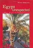 Egypt Unexpected: 1001 Days in Photographs