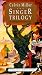 The Singer/The Song/The Finale (The Singer Trilogy 1-3)