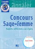 Concours sage-femme: Sujets officiels corrig�s