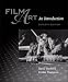 Film Art: An Introduction with Film Viewer's Guide and Tutorial (7th Edition)