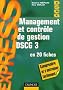 Management et contr�le de gestion DSCG 3 en 20 fiches