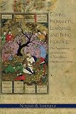 Loving Humanity, Learning, and Being Honored: The Foundations of Leadership in Xenophons <i>Education of Cyrus</i> (Hellenic Studies Series)
