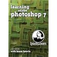 Learning Adobe Photoshop 7 by  Bruce Heavin