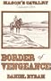 Border of Vengeance (Mason's cavalry)