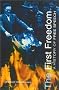 The First Freedom: A History of Free Speech The First Freedom: A History of Free Speech