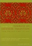 Sources of Japanese Tradition (Second Edition), Volume One: From Earliest Times to 1600