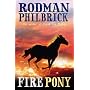 The Fire Pony
