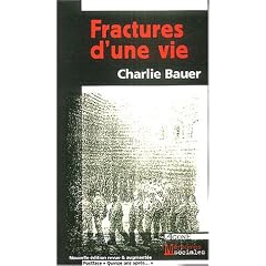 Fractures d'une vie
