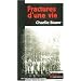 Fractures d'une vie
