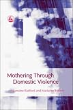 Books : Mothering Through Domestic Violence