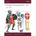 Knight Hospitaller (2): 1306-1565 (Warrior)