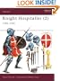 Knight Hospitaller (2): 1306-1565 (Warrior) (Pt.2)