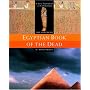 The Illustrated Egyptian Book of the Dead