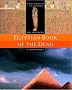 The Illustrated Egyptian Book of the Dead