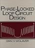 Phase-Locked Loop Circuit Design (Prentice Hall Advanced Reference Series)