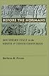 Before the Normans: Southern Italy in the Ninth and Tenth Centuries (Middle Ages Series)