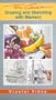 Drawing and Sketching With Markers [VHS]