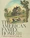 The American Family Home, 1800-1960
