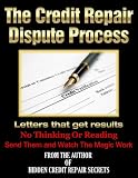 Improve My Credit with The Credit Repair Dispute Process