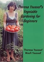Theresa Youssef's Vegetable Gardening for Beginners