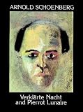 Verklarte Nacht and Pierrot Lunaire