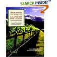 Backroads of the California Wine Country: Your Guide to the Wine Country's Most Scenic Backroad Adventures (Backroads of ...)