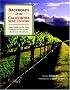 Backroads of the California Wine Country: Your Guide to the Wine Country's Most Scenic Backroad Adventures (Backroads of ...)