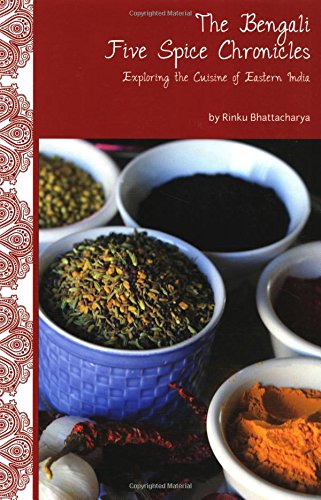 The Bengali Five Spice Chronicles