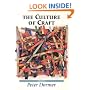 The Culture of Craft: Status and Future (Studies in Design & Material Culture)