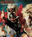 Rubens: A Master in the Making
