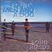 Four men & a dog, Long roads