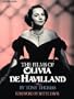 The Films Of Olivia De Havilland