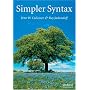 Simpler Syntax