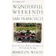 Frommer's Wonderful Weekends from San Francisco by Frommer