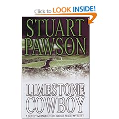Limestone Cowboy (A Detective Inspector Charlie Priest Mystery): A DI Charlie Priest Mystery
