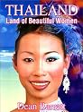 Thailand: Land of Beautiful Women